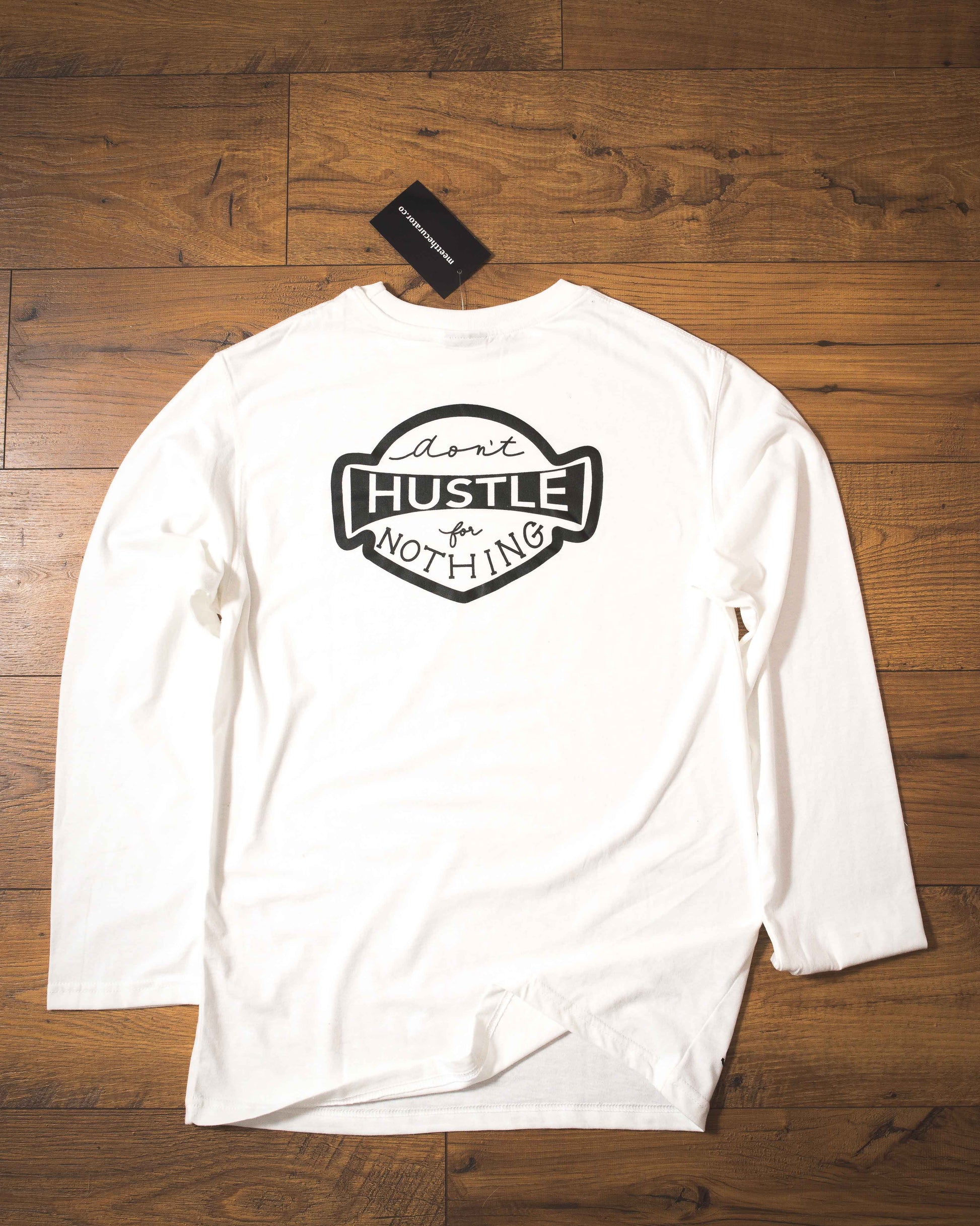 MTC x Bridget Makes Stuff Hustle Long Sleeve - Meet The Curator: The Boutique