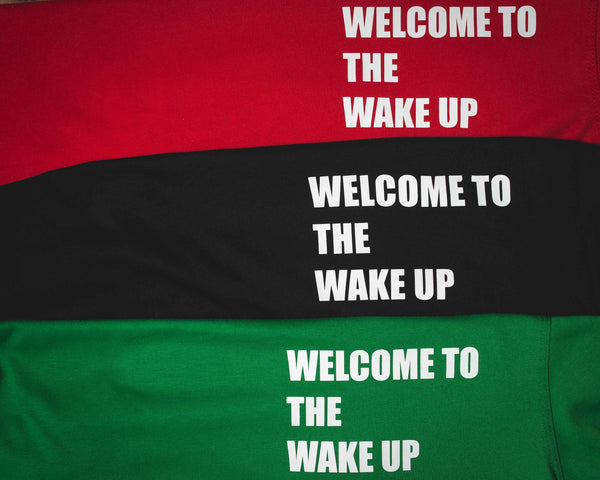 Welcome To The Wake Up